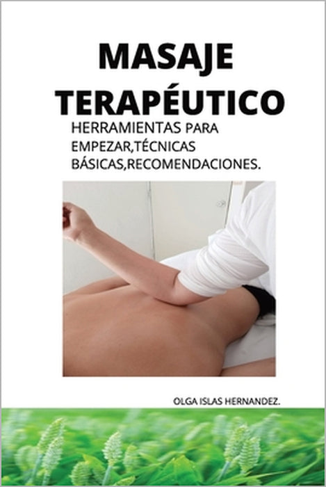 Masaje Terapeutico by Olga Islas Hernández