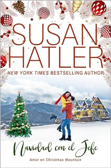 Navidad con el Jefe: Un dulce romance en el trabajo by Hatler, Susan