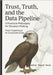 Trust, Truth, and the Data Pipeline: A Practical Philosophy for Decision-Making: From Copernicus to Corporate Data by Ravle, Abhay Nagoji