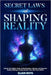 Secret Laws of Shaping Reality: Unlock the Hidden Code of Manifestation, Identity, and Quantum Reality Shifting to Finally Rewire Your Life From Withi by Elian Rhys