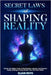 Secret Laws of Shaping Reality: Unlock the Hidden Code of Manifestation, Identity, and Quantum Reality Shifting to Finally Rewire Your Life From Withi by Rhys, Elian
