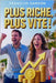 Plus Riche, Plus Vite !: Le guide pratique d'auto-coaching pour accélérer votre richesse et vivre mieux by Samson, François