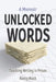 Unlocked Words: Teaching Writing in Prison by Nancy Mack