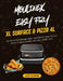 Moulinex Easy Fry XL Surface & Pizza 4L: 300 Recettes Savoureuses: Maîtrisez l'Air Fry, la Pizza et Plus comme un Chef. votre avis by Juliette Sophie