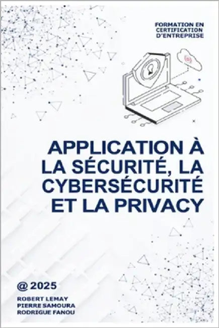 Application à la sécurité, la cybersécurité et la privacy by Samoura, Pierre