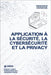 Application à la sécurité, la cybersécurité et la privacy by Samoura, Pierre