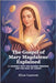 The Gospel of Mary Magdalene Explained: A Journey Into the Sacred Feminine and the Soul of Christ by Laurent, Elyse