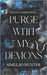 Purge With My Demons by Hunter, Aimee-Jo