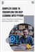 Complete Guide to TensorFlow for Deep Learning with Python: Learn TensorFlow to build deep learning models in Python by Hawthorne, Caden Hawthorne