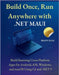 Build Once, Run Anywhere with .NET MAUI: Build Stunning Cross-Platform Apps for Android, iOS, Windows, and macOS Using C# and .NET 9 by Elias, Brian