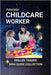 Childcare Worker: Guiding Little Lives - A Career of Care, Play, and Early Learning by Edlin, Kenneth