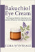 Bakuchiol Eye Cream: The Natural Retinol Alternative for Gentle, Effective Anti-Aging Skincare by Elira Wynthale