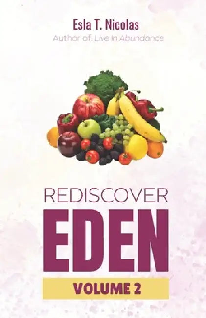 Rediscover Eden Volume 2 by Esla T. Nicolas