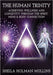 The Human Trinity: Achieving Wellness and Longevity Through The Spirit, Mind & Body Connection by Sheila Holman Mullins