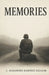 Memories by L. Alejandro Ramirez Salazar
