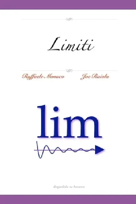 Limiti by Joe Raiola, Raffaele Monaco