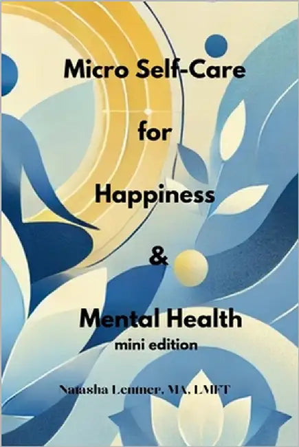 Micro Self-Care for Happiness & Mental Health: Mini Edition by Publishing, Sabrina