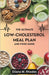 The Ultimate Low-Cholesterol Meal Plan and Food Guide: 4 Weeks journey to Lower Cholesterol Naturally with Proven Foods and Smart Eating Habits by Eliana M. Rhodes