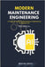 Modern Maintenance Engineering: A Practical Guide to Maintenance Engineering in Industry 4.0 The Essential Guide for Maintenance, Operations, Operatio by Awad, Ibrahim