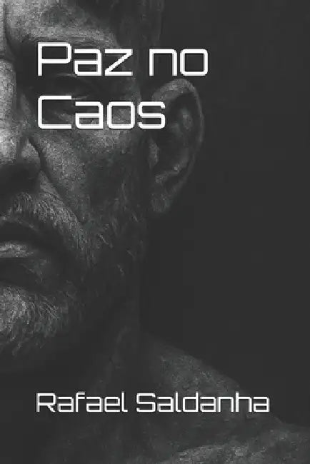 Paz no Caos by Rafael Saldanha