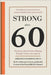 Stronger After 60: The Science-Based Guide to Building Strength, Vitality and Longevity by Silva, Adriano Zanardi Da