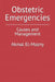 Obstetric Emergencies by Akmal El-Mazny