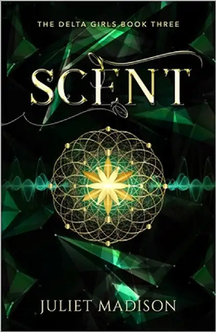 Scent: A Paranormal YA Mystery and Romantic Suspense by Madison, Juliet