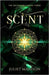 Scent: A Paranormal YA Mystery and Romantic Suspense by Madison, Juliet