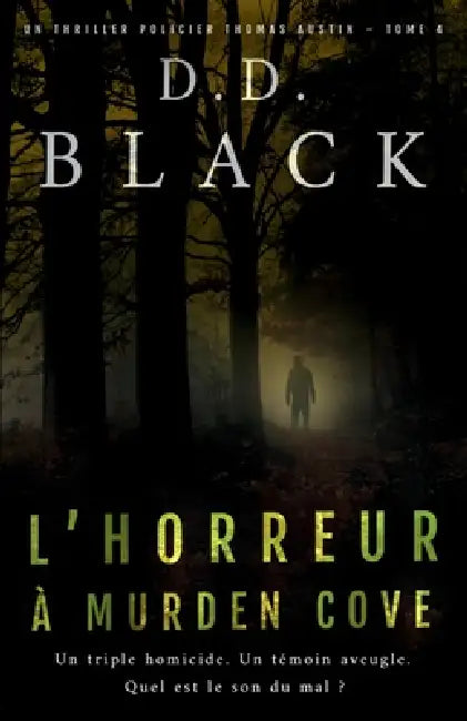 L'horreur à Murden Cove by D. D. Black