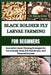 Black Soldier Fly Larvae Farming for Beginners: Innovative Insect Farming Strategies For Eco- 