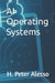 AI Operating Systems by H. Peter Alesso