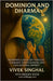 Dominion and Dharma: Reframing Capitalism through conquest, consciousness, and civilization memory. by Wood, Brooks