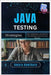 Java Testing Strategies: Unit, Integration, and End-to-End Testing with JUnit and Mockito by Hawthorn, Amara