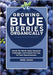 Growing Blueberries Organically: Month-By-Month Tasks, Seasonal Challenges, And Critical Care Tips For Year-Round Success by Jonah, Drew