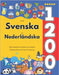 Lär Dig Svenska och Nederländska: 1200 Vardagliga Ord med Bilder och Uttalsguide: Tvåspråkigt Bildlexikon för Barn och Nybörjare by Jacobsson, Isabella