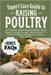 Expert Care Guide to Raising Poultry: The Complete Guide To Raising Chickens, Ducks, Turkeys, And More For Eggs, Meat, And Profit - A Practical Handbo by Hagan, Grace