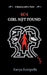 404 Girl Not Found by Kavya Kompella