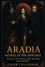 Aradia: Gospel of the Witches - Secrets of Diana and Ancient Witchcraft by Caleb Callaghan
