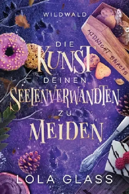 Die Kunst deinen Seelenverwandten zu Meiden: Ein paranormaler, romantischer Shifter Liebesroman by Arnela Kadiric, Lola Glass