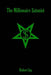 The Millionaire Satanist by Bill Butler, Robert Ing