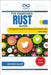 The Embedded Rust Guide: Programming for Microcontrollers the Safe Way by Blunt, Booker