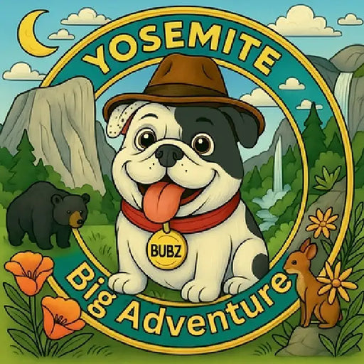 Bubz  Yosemite Big Adventure