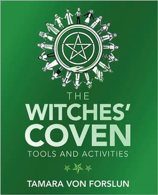 The Witches' Coven: Tools and Activities by Forslun, Tamara Von