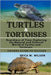Turtles and Tortoises: Guardians of Time: Exploring the Natural and Cultural World of Turtles and Tortoises. by W. Wilson, Erica