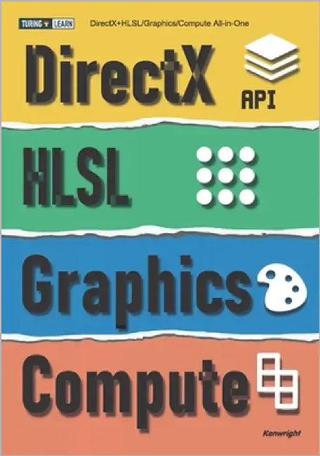 DirectX+HLSL/Graphics/Compute All-in-One by Kenwright