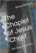 The Chaplet of Jesus Christ: And a Study of the Prayers by Micciulla, Bruce