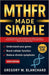 Mthfr Made Simple: Discover How This Common Genetic Issue Affects Your Body, Recognize Key Symptoms, and Follow Clear, Actionable Steps to Improve You by Gregory W. Blanchard