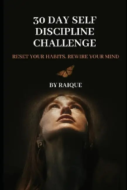 30 Day Self Discipline Challenge