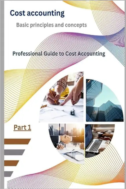 Cost accounting: Professional Guide to Cost Accounting by Fawzy, Awad Soliman