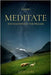 Meditate: Volume I - Foundations in the Psalms by Suri, Seth
